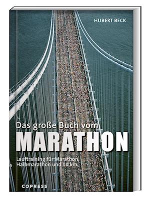 Cover for Hubert Beck · Das Große Buch Vom Marathon (Book)