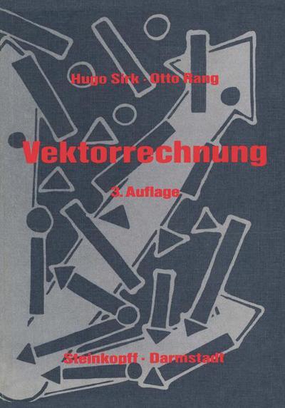 Cover for Hugo Sirk · Einfuhrung in Die Vektorrechnung: Fur Naturwissenschaftler, Chemiker Und Ingenieure (Paperback Book) (1974)