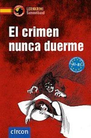 Cover for María Montes Vicente · El crimen nunca duerme (Paperback Book) (2020)