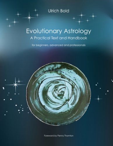 Cover for Ulrich Bold · Evolutionary Astrology. Practical Text and Handbook (Paperback Book) (2009)