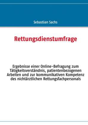 Cover for Sachs · Rettungsdienstumfrage (Book)