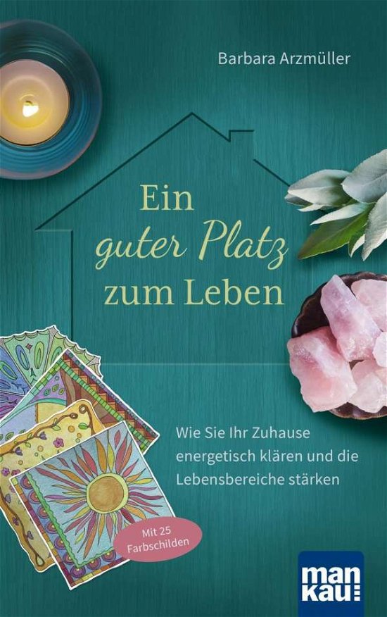 Cover for Arzmüller · Ein guter Platz zum Leben (Bog)