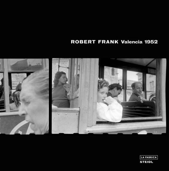 Cover for Vicente Todoli · Robert Frank: Valencia 1952 (Gebundenes Buch) (2012)