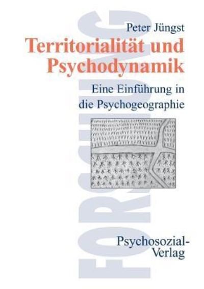 Cover for Peter Jungst · Territorialitat und Psychodynamik (Paperback Book) (2000)