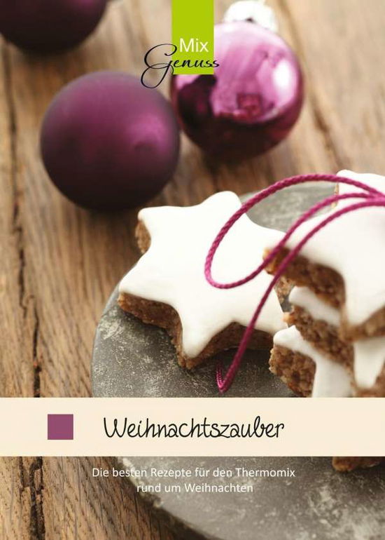 Weihnachtszauber - Wild - Livres -  - 9783943807028 - 