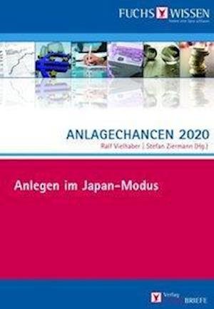 Cover for Ralf Vielhaber · Anlagechancen 2020 : Anlegen im Japan-Modus (Hardcover Book) (2024)