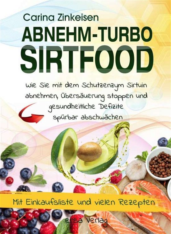Cover for Zinkeisen · Abnehmturbo Sirtfood (Book)