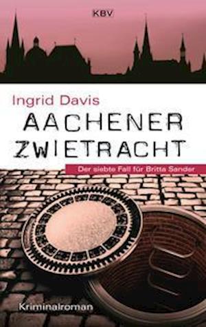 Cover for Ingrid Davis · Aachener Zwietracht (Paperback Book) (2022)