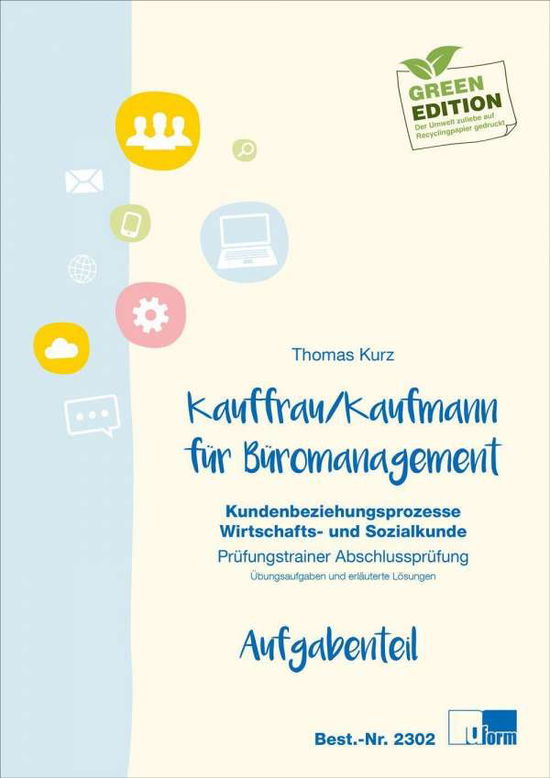 Cover for Kurz · Kaufmann / Kauffrau für Büroman.1-2 (Bok)