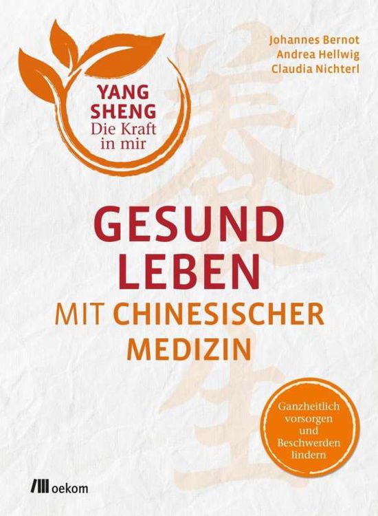 Cover for Bernot · Gesund leben mit Chinesischer Me (Book)