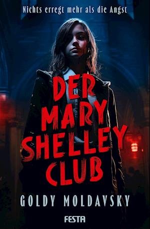 Cover for Goldy Moldavsky · Der Mary Shelley Club (Buch) (2024)