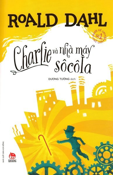 Cover for Roald Dahl · Kalle och chokladfabriken (Vietnamesiska) (Book) (2021)
