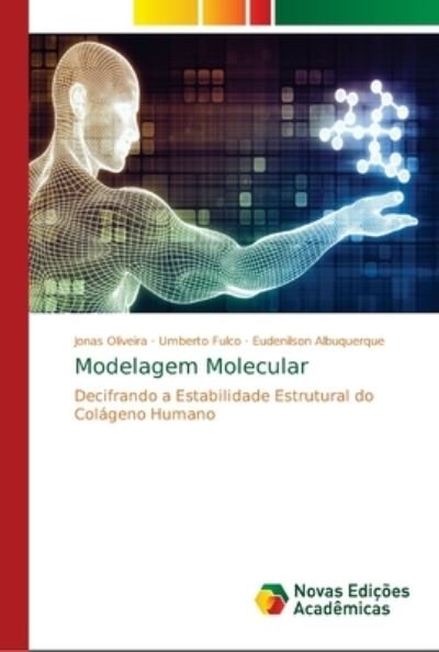 Cover for Oliveira · Modelagem Molecular (Bok) (2018)