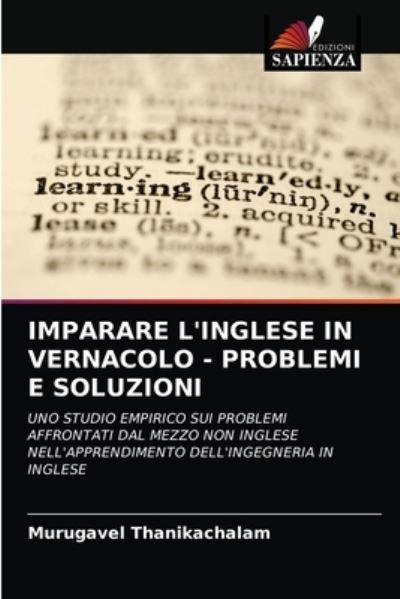 Cover for Murugavel Thanikachalam · Imparare l'Inglese in Vernacolo - Problemi E Soluzioni (Paperback Book) (2021)