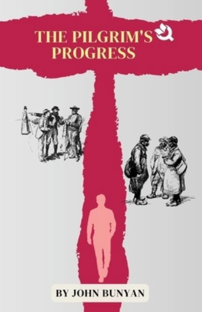 Cover for John Bunyan · The Pilgrim’s Progress (Paperback Book) (2023)