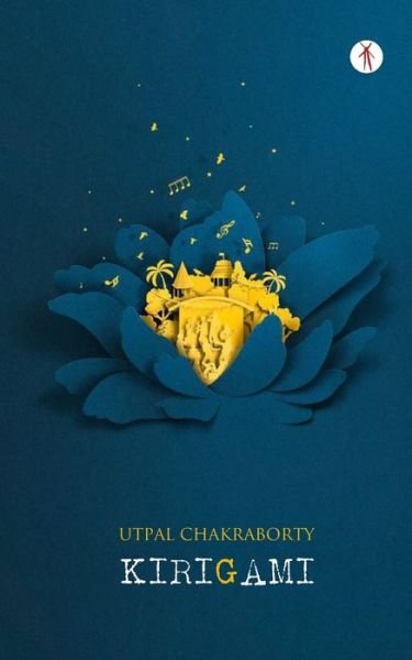 Cover for Utpal Chakraborty · Kirigami (Taschenbuch) (2020)