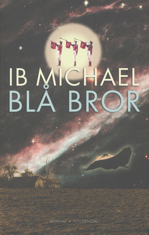 Cover for Ib Michael · Blå bror (Sewn Spine Book) [1st edition] (2006)