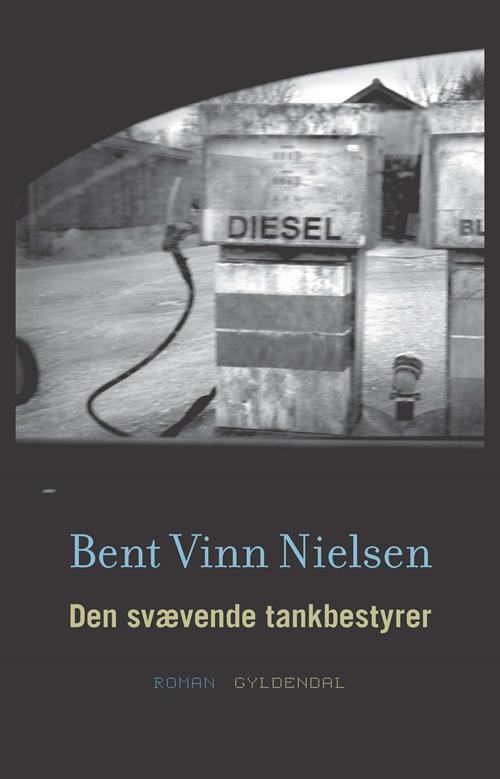 Cover for Bent Vinn Nielsen · Den svævende tankbestyrer (Hæftet bog) [1. udgave] (2014)