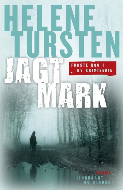 Cover for Helene Tursten · Jagtmark, bd. 1 (Gebundesens Buch) [1. Ausgabe] (2015)