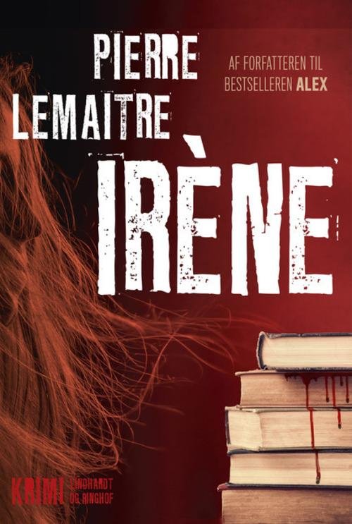 Cover for Pierre Lemaitre · Irene (Sewn Spine Book) [1e uitgave] (2014)