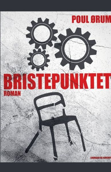 Cover for Poul Ørum · Bristepunktet (Hæftet bog) [1. udgave] (2019)