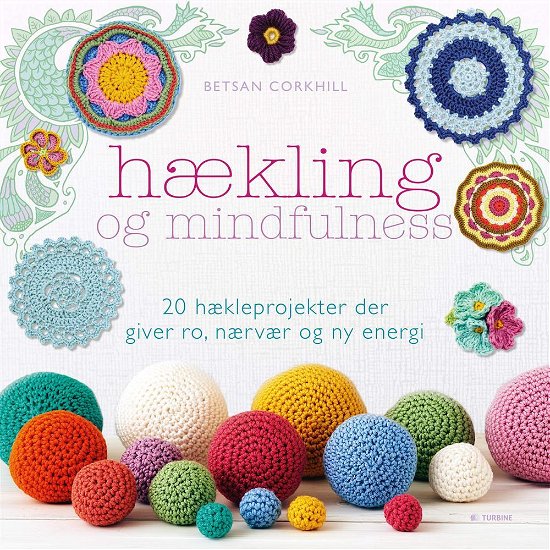 Cover for Betsan Corkhill · Hækling og mindfulness (Sewn Spine Book) [1. wydanie] (2017)