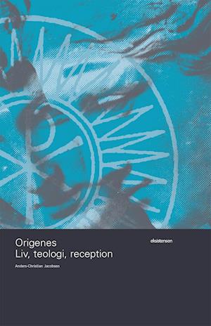 Anders-Christian Jacobsen · Antikken og kristendommen: Origenes (Bound Book) [1.º edición] (2022)