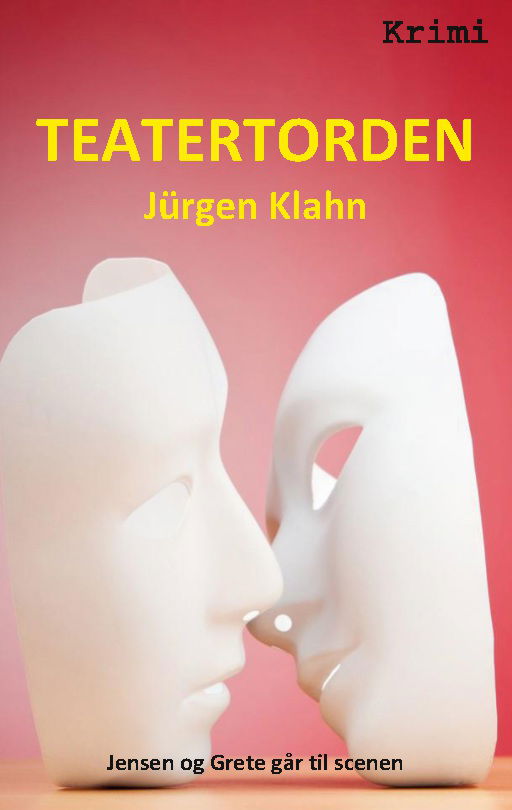 Cover for Jürgen Klahn · Teatertorden (Paperback Book) [1er édition] (2022)