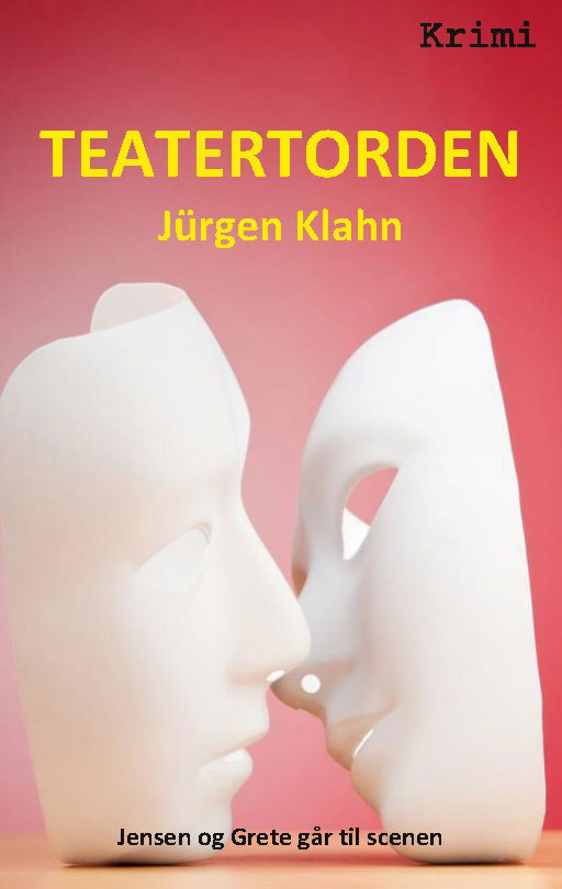 Teatertorden - Jürgen Klahn - Bøker - Books on Demand - 9788743004028 - 14. april 2022