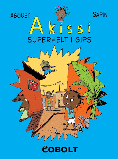 Cover for Marguerite Abouet · Akissi: Akissi 2 (Bound Book) [1th edição] (2021)