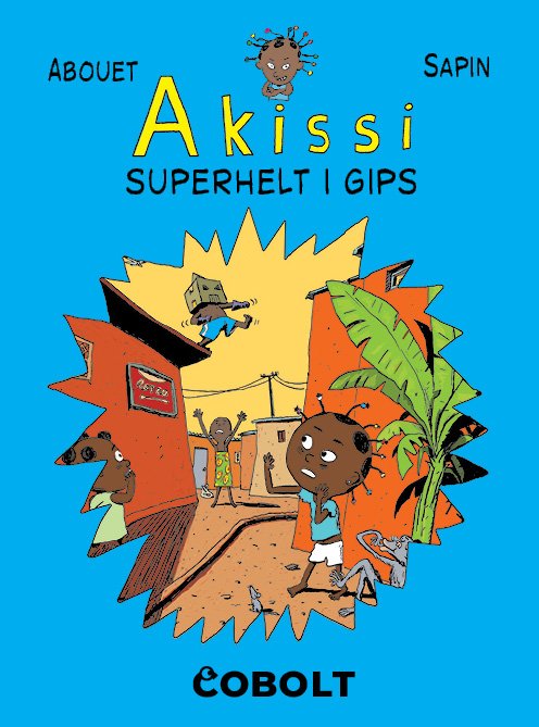 Cover for Marguerite Abouet · Akissi: Akissi 2 (Indbundet Bog) [1. udgave] (2021)