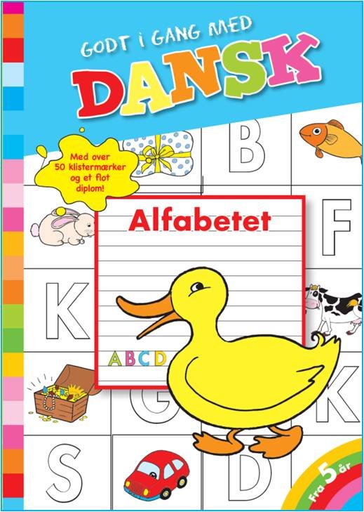 Cover for Godt i gang med: Godt i gang med DANSK - Alfabetet (Sewn Spine Book) [2nd edition] (2012)
