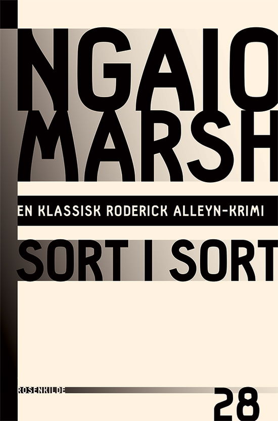 En klassisk Roderick Alleyn-krimi: Ngaio Marsh 28 - Sort i sort - Ngaio Marsh - Bøger - Rosenkilde & Bahnhof - 9788771740028 - 19. november 2015