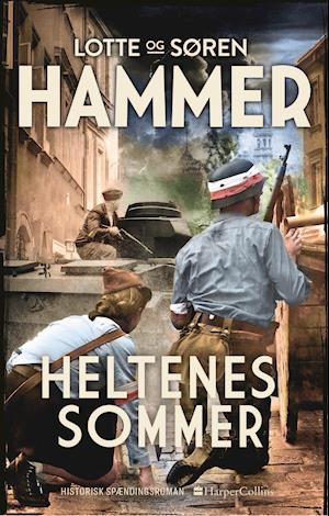 Cover for Lotte Hammer og Søren Hammer · Venner og fjender bind 7: Heltenes sommer (Bound Book) [1.º edición] (2022)