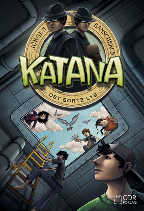 Cover for Jürgen Banscherus · Katana. Det sorte lys (Bog) [1. udgave] (2013)