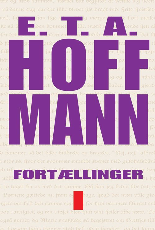 Cover for E.T.A. Hoffmann · Fortællinger bind I (Sewn Spine Book) [1.º edición] (2012)