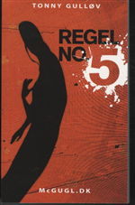 Cover for Tonny Gulløv · Regel No. 5 (Paperback Book) [1.º edición] [Paperback] (2010)