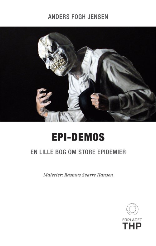 Cover for Anders Fogh Jensen · Epi-demos (Paperback Book) [1º edição] [Paperback] (2011)