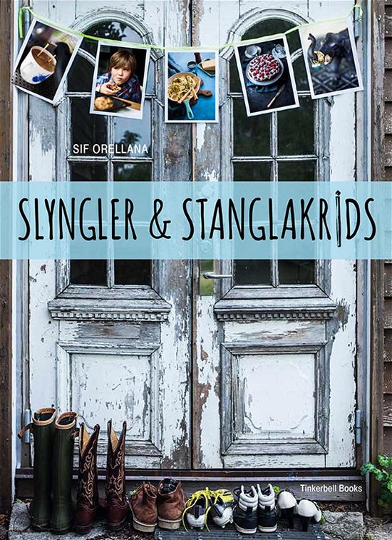 Cover for Sif Orellana · Slyngler &amp; stanglakrids (Gebundenes Buch) [1. Ausgabe] (2014)