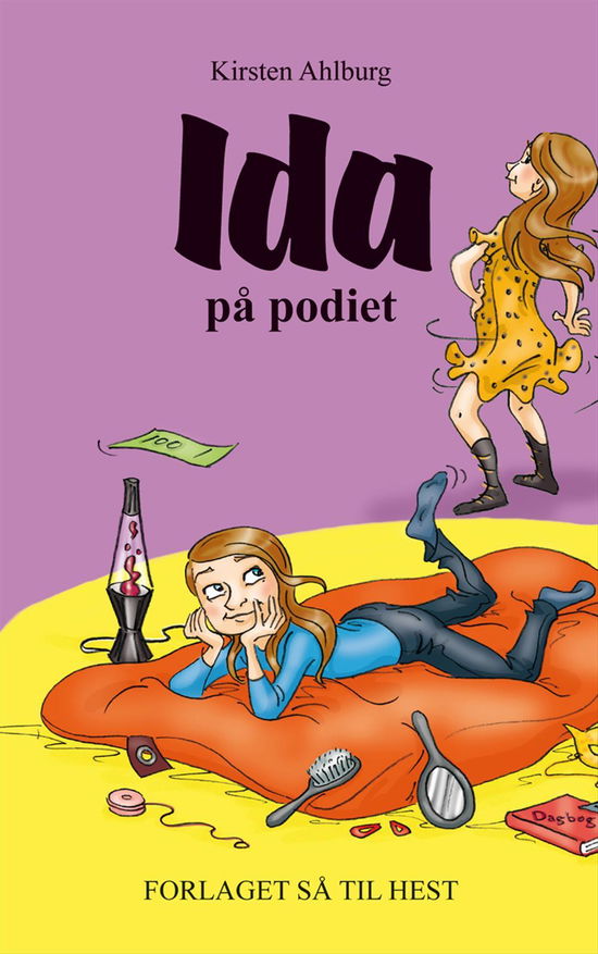 Cover for Kirsten Ahlburg · Ida: Ida på podiet - (Sælges kun direkte fra forlaget) (Indbundet Bog) [1. udgave] (2016)