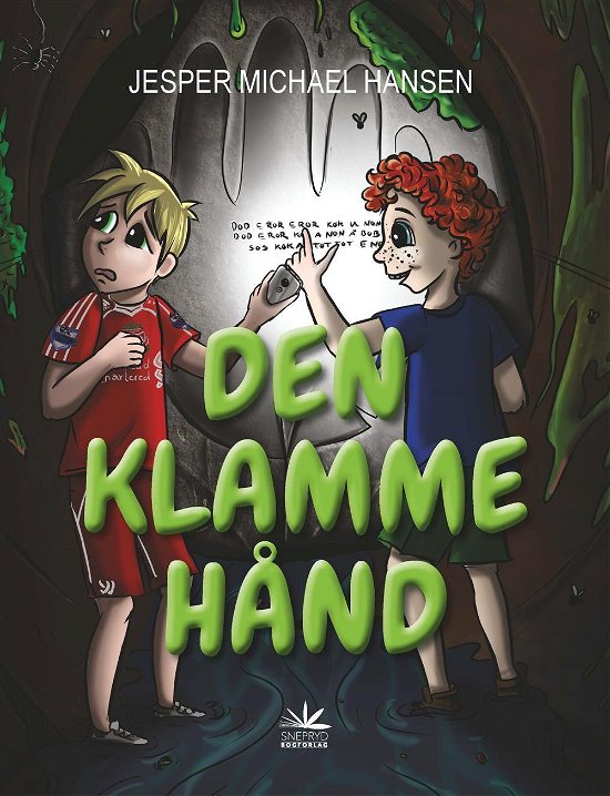 Cover for Jesper Michael Hansen · Den klamme hånd (Hardcover Book) [1.º edición] (2016)