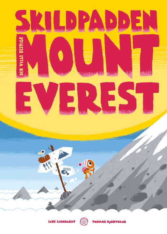 Skildpadden der ville bestige Mount Everest - Line Leonhardt - Livres - Calibat - 9788793728028 - 18 septembre 2018