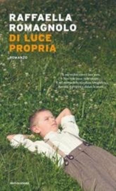 Cover for Raffaella Romagnolo · Di Luce Propria (Book) (2021)