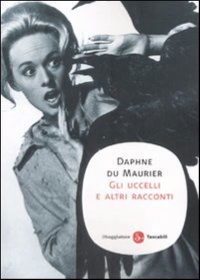 Cover for Daphne Du Maurier · Gli Uccelli E Altri Racconti (Buch)