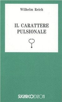 Cover for Wilhelm Reich · Il Carattere Pulsionale (Book)