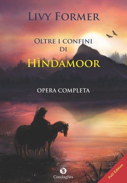 Cover for Livy Former · Oltre i confini di Hindamoor (Paperback Book) (2019)