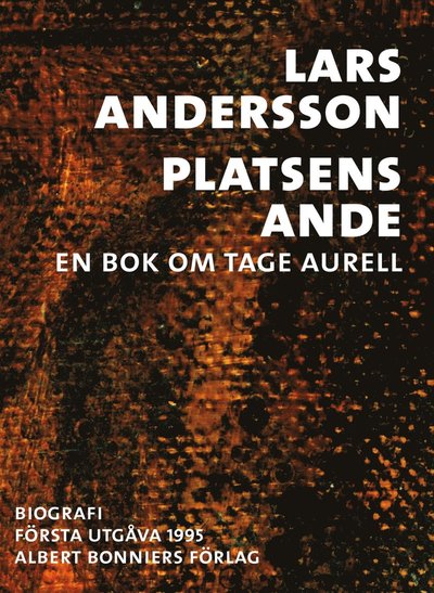 Cover for Lars Andersson · Platsens ande : en bok om Tage Aurell (ePUB) (2017)