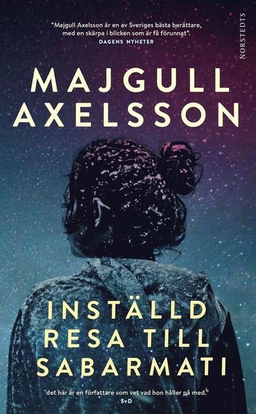 Cover for Majgull Axelsson · Inställd resa till Sabarmati (Taschenbuch) (2021)