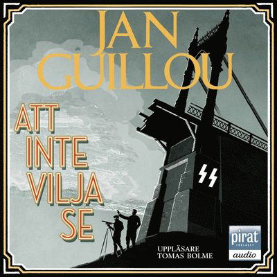 Cover for Jan Guillou · Det stora århundradet: Att inte vilja se (Hörbuch (MP3)) (2014)