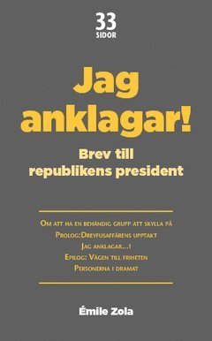 Cover for Émile Zola · Jag anklagar...! : Brev till republikens president (Book) (2015)